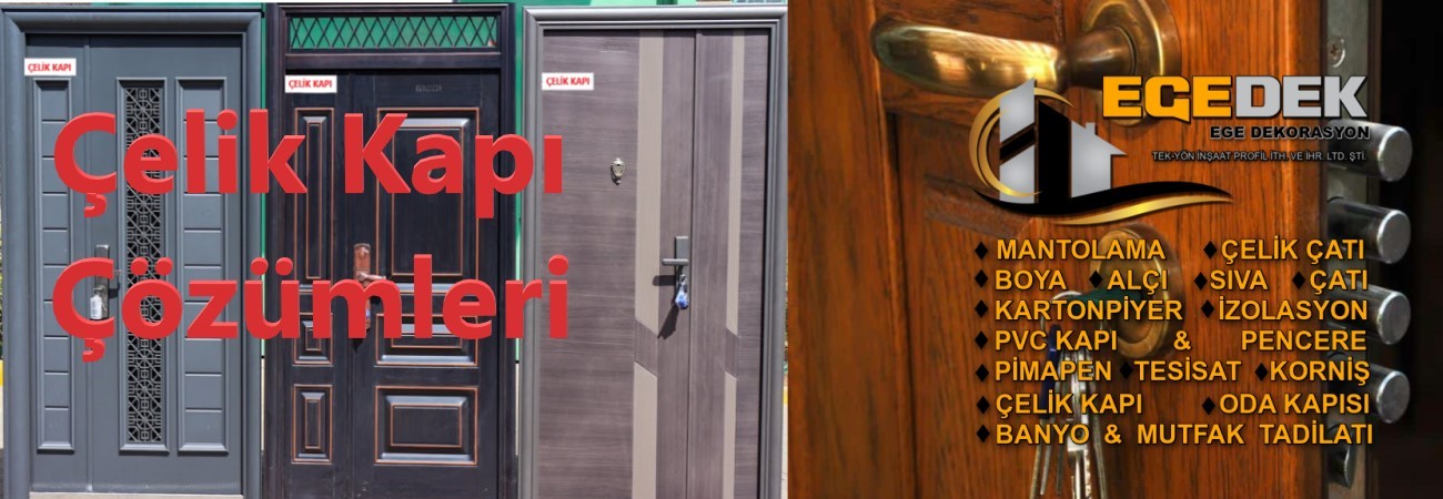 Çelik Kapı Çözümleri